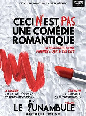 Affiche de Ceci n'est pas une comédie romantique