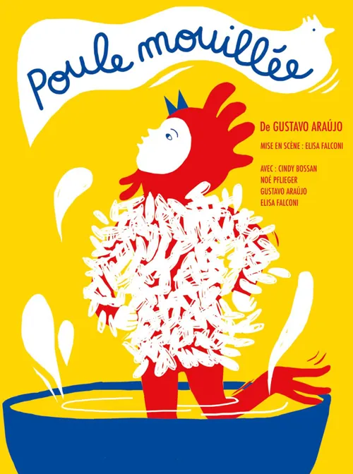 Affiche de Poule mouillée
