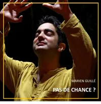 Pas de chance ? - 
