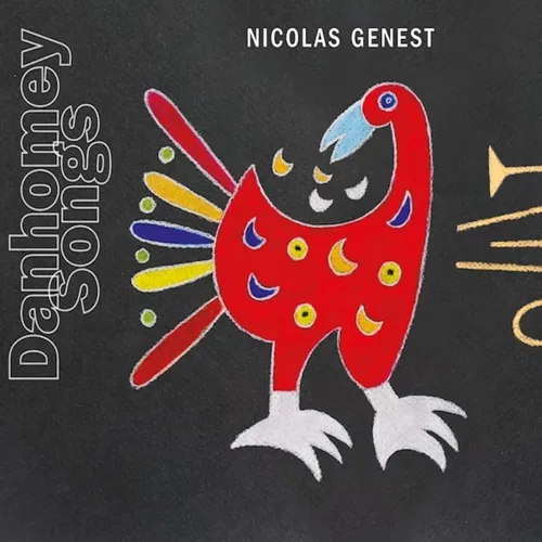 Affiche de Nicolas Genest : sortie CD, Danhomey Songs