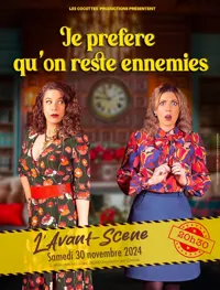 Je préfère qu'on reste ennemies - 