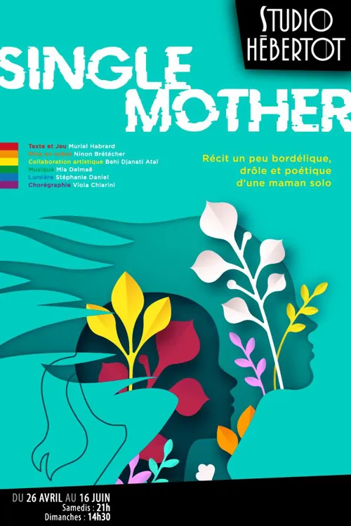 Affiche de Muriel Habrard dans Single Mother