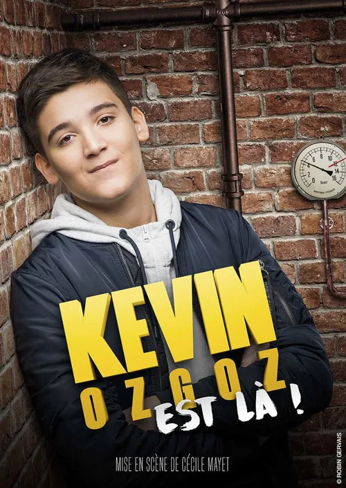Affiche de Kevin Ozgoz dans Kevin Ozgoz est là !