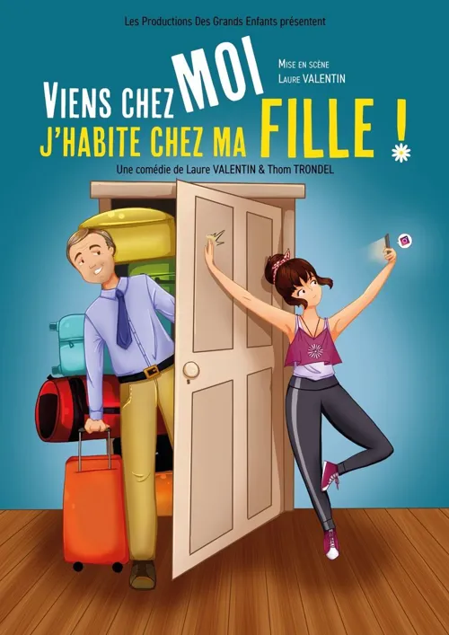 Affiche de Viens chez moi j'habite chez ma fille !