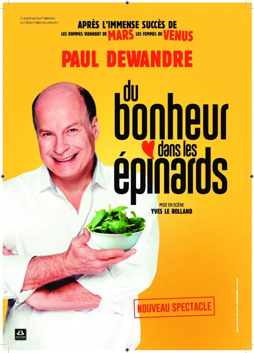 Affiche de Paul Dewandre dans Du bonheur dans les épinards