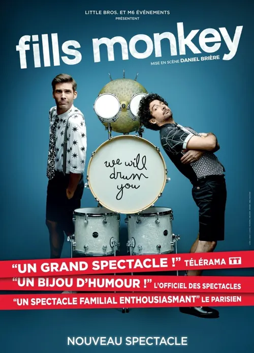 Affiche de Fills Monkey - The will drum you !