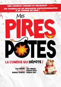 Affiche de Mes pires potes