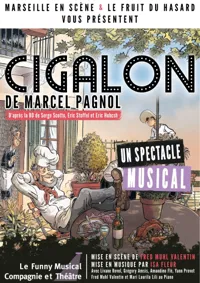 Cigalon de Marcel Pagnol - 
