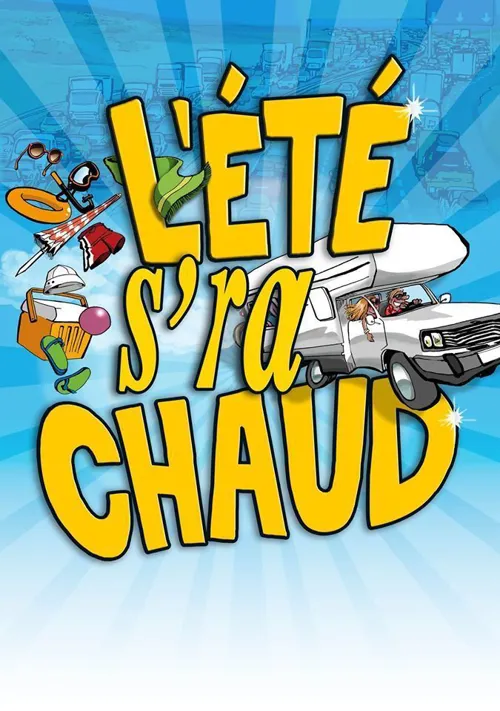Affiche de L'été s'ra chaud