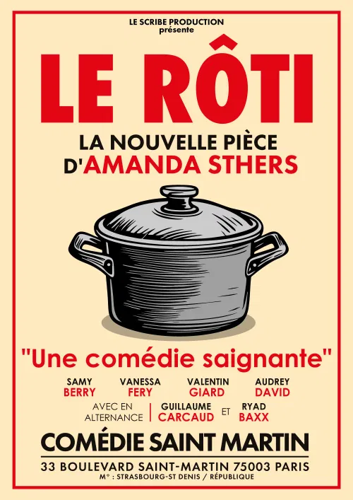 Affiche de Le Rôti - La nouvelle comédie d'Amanda Sthers
