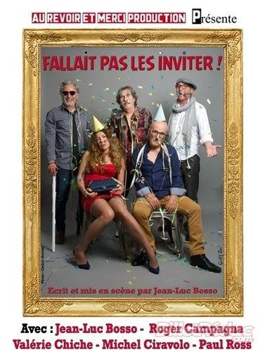 Affiche de Fallait pas les inviter !
