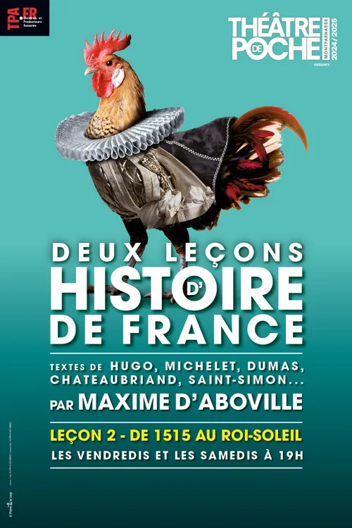 Affiche de Une leçon d'histoire de France II : de 1515 au Roi Soleil