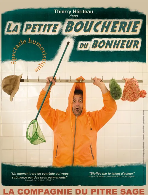 Affiche de Thierry Hériteau dans La petite boucherie du bonheur