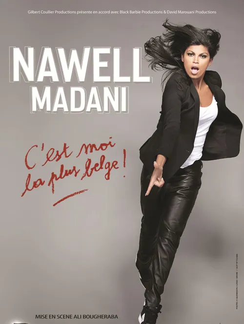 Affiche de Nawell Madani dans C'est moi la plus belge !