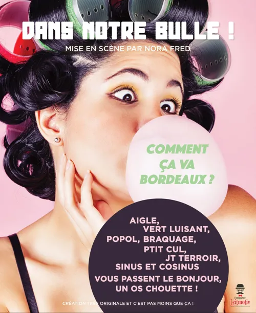 Affiche de Dans notre bulle !