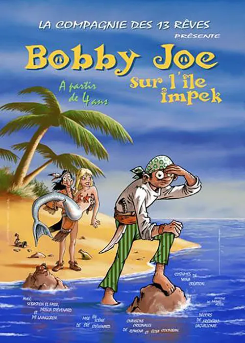 Affiche de Bobby Joe sur l'île impek
