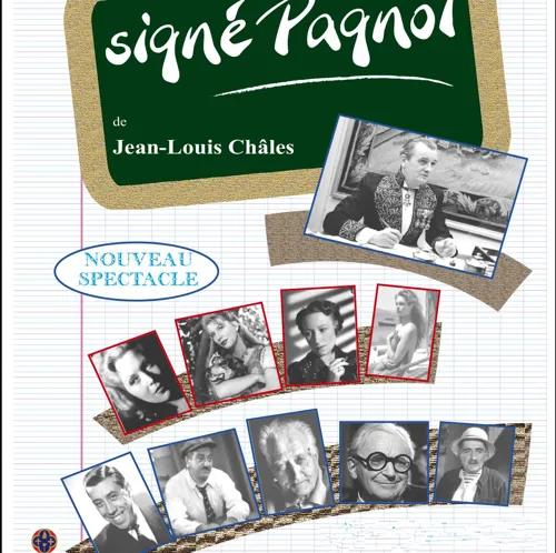 Affiche de Signé Pagnol | Nouveau spectacle