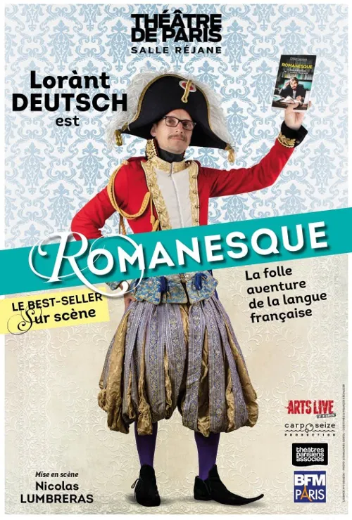 Affiche de Lorànt Deutsch dans Romanesque