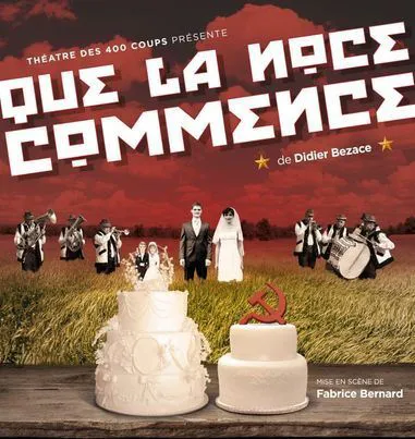 Affiche de Que la noce commence