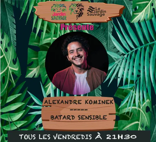 Affiche de Alexandre Kominek dans Batard Sensible