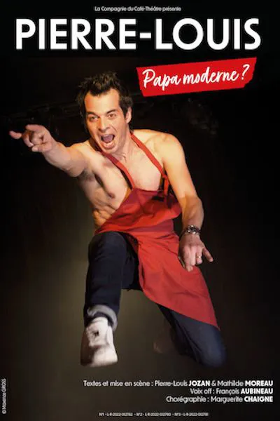 Affiche de Pierre-Louis dans Papa moderne ?