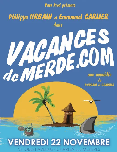 Affiche de Vacances de merde.com
