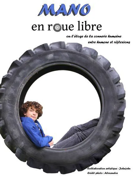 Affiche de Mano en roue libre
