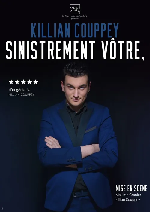 Affiche de Killian Couppey dans Sinistrement Vôtre