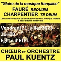 Choeur et Orchestre Paul Kuentz : Faure Requiem / Charpentier Te Deum | Etel - 