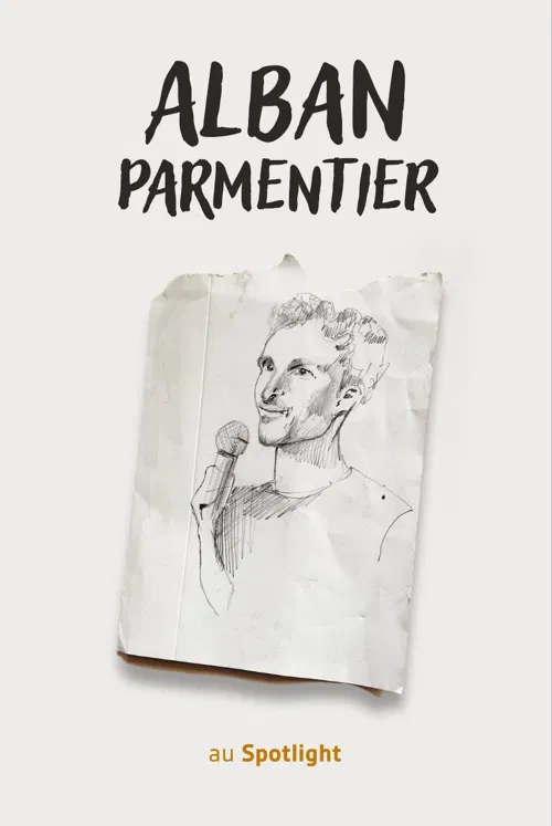 Affiche de Alban Parmentier