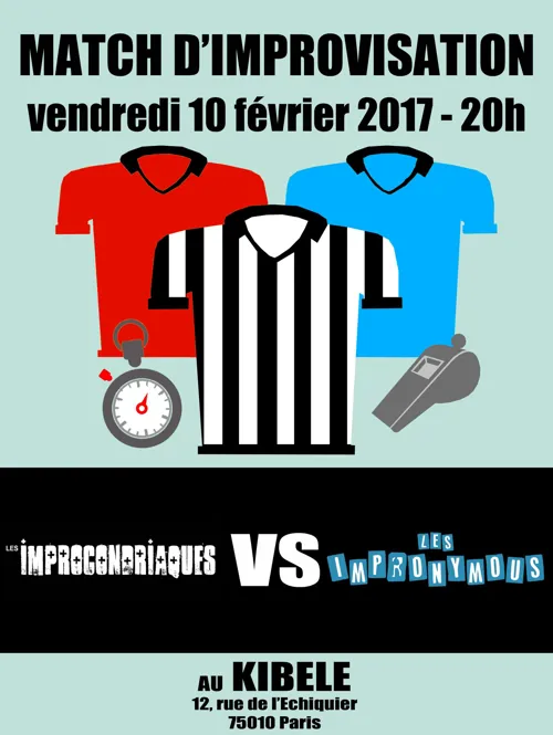 Affiche de Match d'improvisation : les Improcondriaques VS les Impronymous