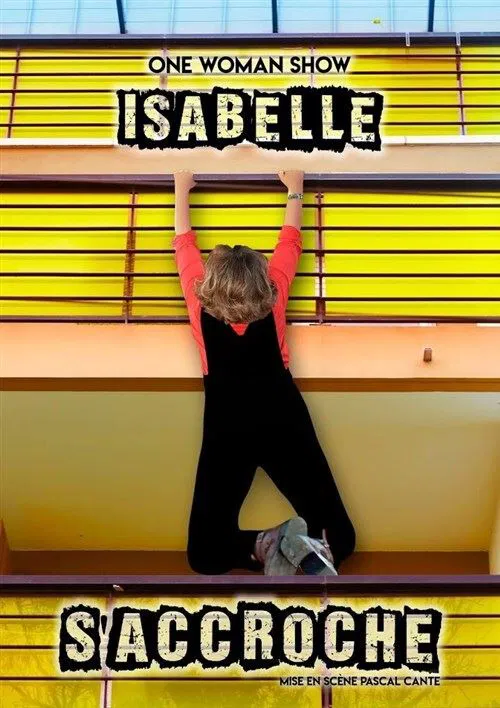 Affiche de Isabelle s'accroche