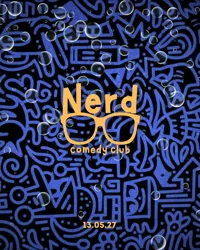 Affiche de Le Nerd Comedy Club | spécial Thème Libre