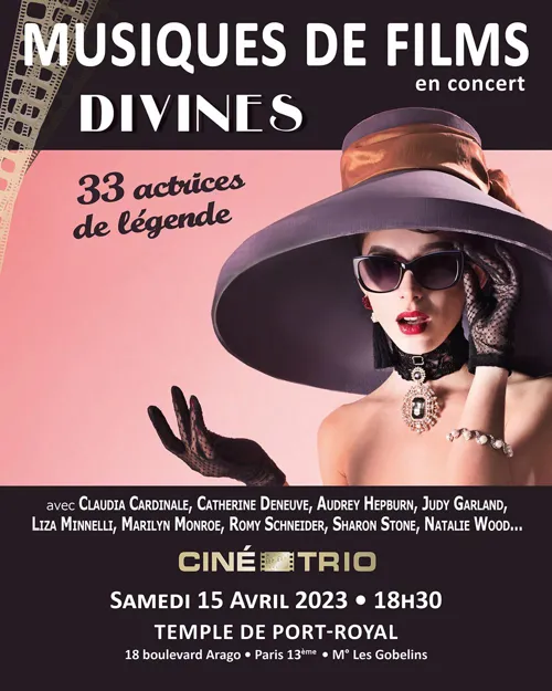 Affiche de Ciné-Trio : Divines : 33 actrices de légende