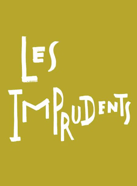 Affiche de Les Imprudents