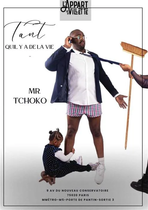 Affiche de Mr Tchoko