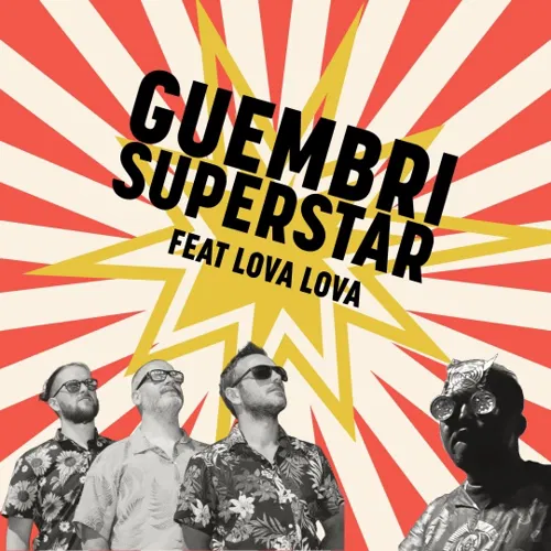 Affiche de Guembri Superstar feat. Lova Lova