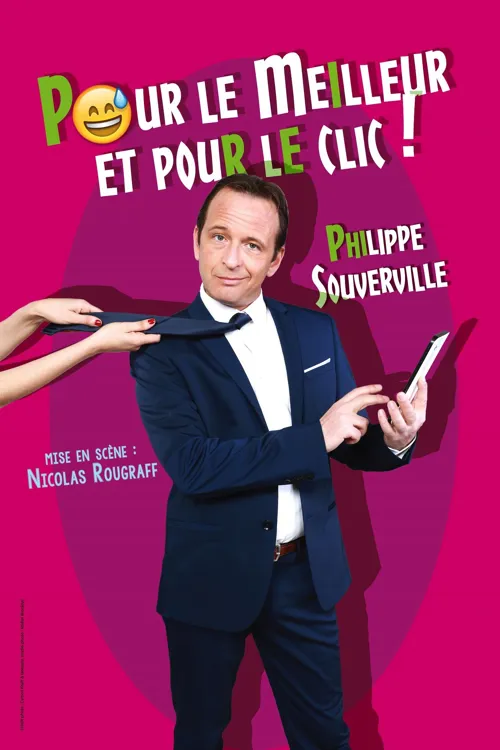 Affiche de Philippe Souverville dans Pour le meilleur et pour le clic
