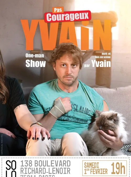 Affiche de Yvain dans Pas courageux