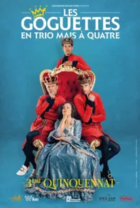 Les Goguettes (en trio mais à quatre) - 