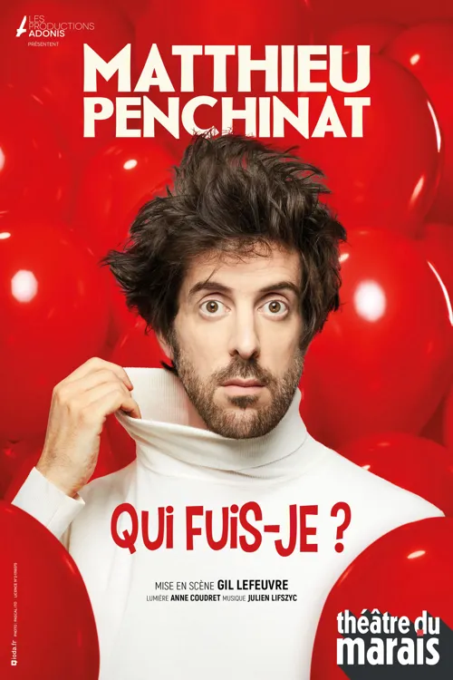 Affiche de Matthieu Penchinat dans Qui fuis-je ?