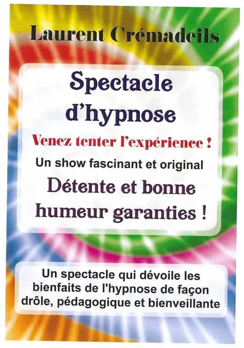 Affiche de Laurent Crémadeils dans Hypn'Ose