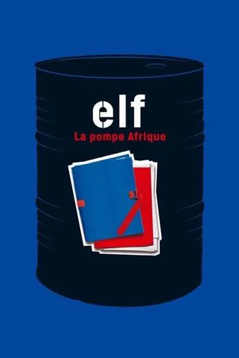 Affiche de Elf, La Pompe A Fric