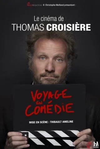 Affiche de Thomas Croisière dans Voyage en comédie