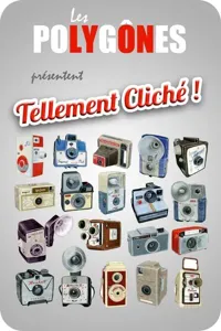 Tellement cliché - 