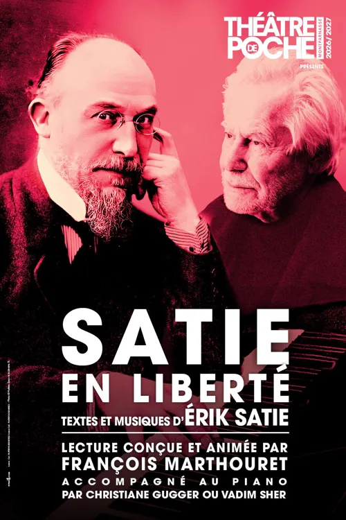 Affiche de Satie en liberté