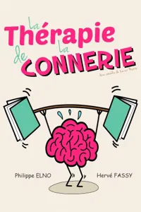 Affiche de La thérapie de la connerie