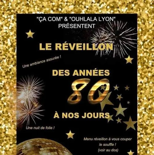 Affiche de Réveillon des années 80 à aujourd'hui à Lyon Chaponost