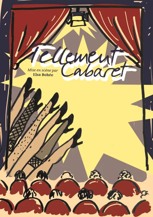 Affiche de Tellement Cabaret