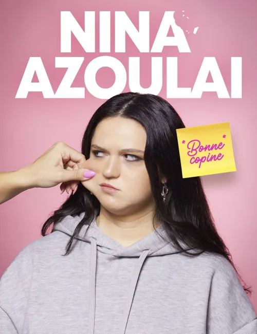 Affiche de Nina Azoulai dans Bonne copine